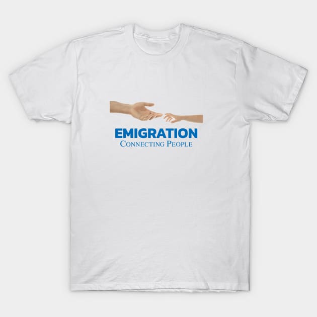 Emigration connecting people T-Shirt by vladimirmalyavko